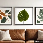 Home 19 가정에서 자연을 주제로 한 미술 프로젝트 - A cozy living room scene featuring vibrant leaf prints on white paper framed and hung on a neutral w...